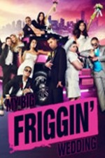 Watch My Big Friggin Wedding M4uhd